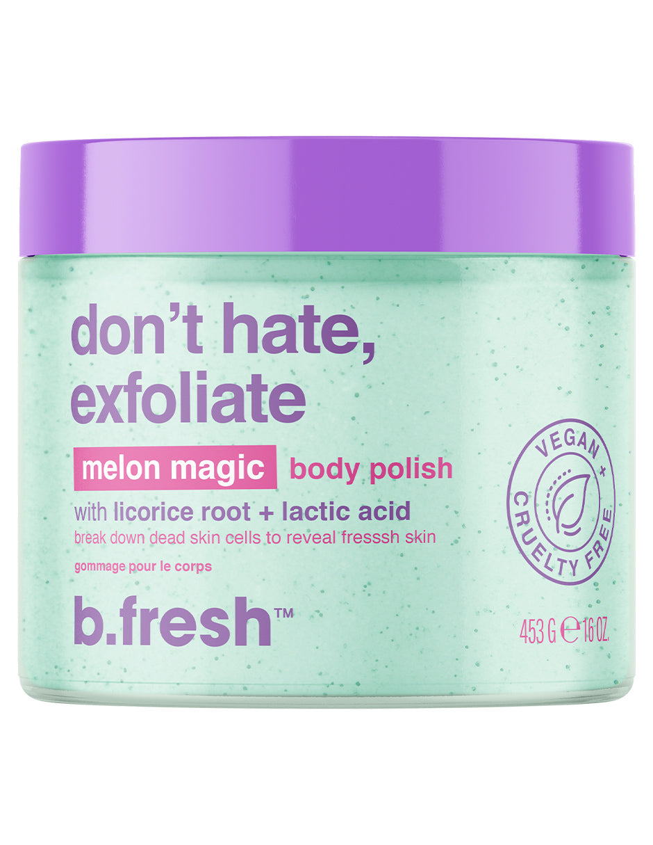 don't hate, exfoliate - Exfoliante Corporal